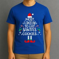 Most Likely To Eat Santas Cookies Christmas Family Matching  T-Shirt