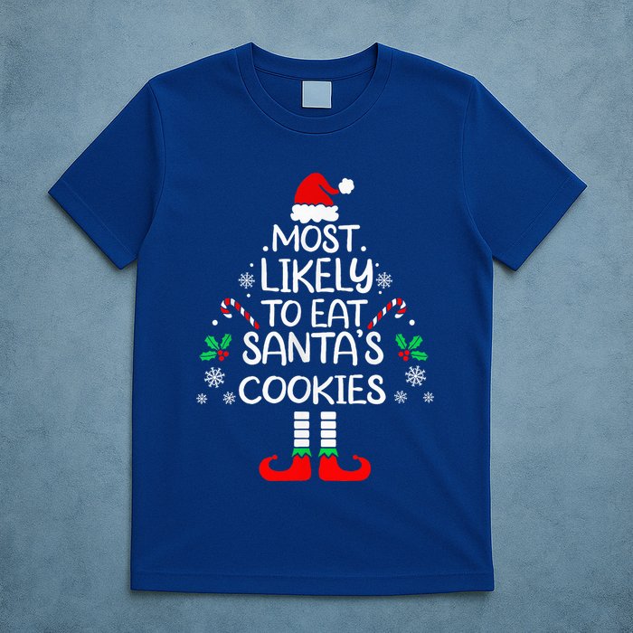 Most Likely To Eat Santas Cookies Christmas Family Matching  T-Shirt