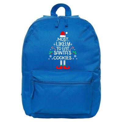 Most Likely To Eat Santas Cookies Christmas Family Matching  16 in Basic Backpack