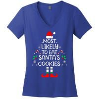 Most Likely To Eat Santas Cookies Christmas Family Matching  Women's V-Neck T-Shirt