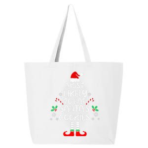 Most Likely To Eat Santas Cookies Christmas Family Matching  25L Jumbo Tote