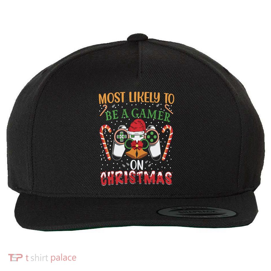 Most Likely To Be A Gamer On Christmas Play Video Game Gamer Gift Wool Snapback Cap