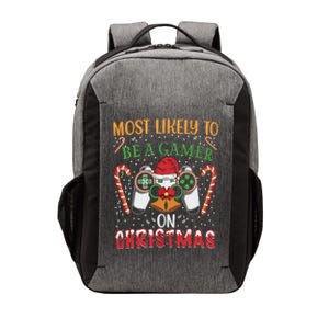 Most Likely To Be A Gamer On Christmas Play Video Game Gamer Gift Vector Backpack