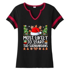 Most Likely To Start The Shenanigans Family Christmas Ladies Halftime Notch Neck Tee