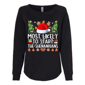 Most Likely To Start The Shenanigans Family Christmas Womens California Wash Sweatshirt