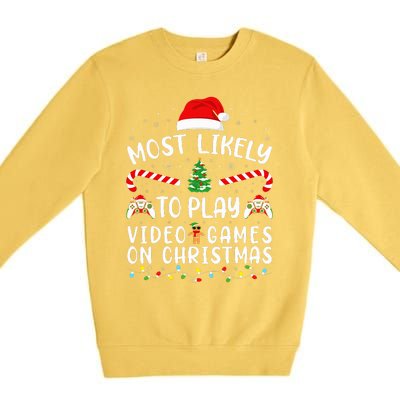 Most Likely To Play Video Games On Christmas Family Joke Premium Crewneck Sweatshirt