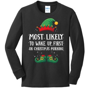 Most Likely To Wake Up First Matching Christmas Elf Kids Long Sleeve Shirt