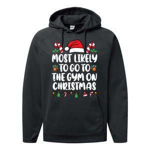 Most Likely To Go To The Gym On Christmas Family Pajamas Performance Fleece Hoodie