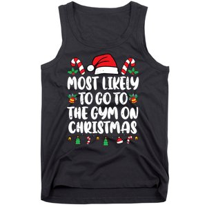 Most Likely To Go To The Gym On Christmas Family Pajamas Tank Top