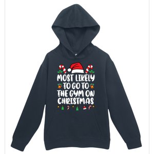 Most Likely To Go To The Gym On Christmas Family Pajamas Urban Pullover Hoodie