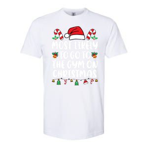 Most Likely To Go To The Gym On Christmas Family Pajamas Softstyle CVC T-Shirt