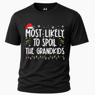 Most Likely To Spoil The Grandkids Funny Christmas Grandma Cooling Performance Crew T-Shirt