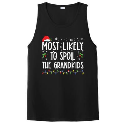 Most Likely To Spoil The Grandkids Funny Christmas Grandma PosiCharge Competitor Tank