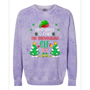 Most Likely To Start The Shenanigans Elf Christmas Family Colorblast Crewneck Sweatshirt