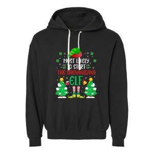 Most Likely To Start The Shenanigans Elf Christmas Family Garment-Dyed Fleece Hoodie