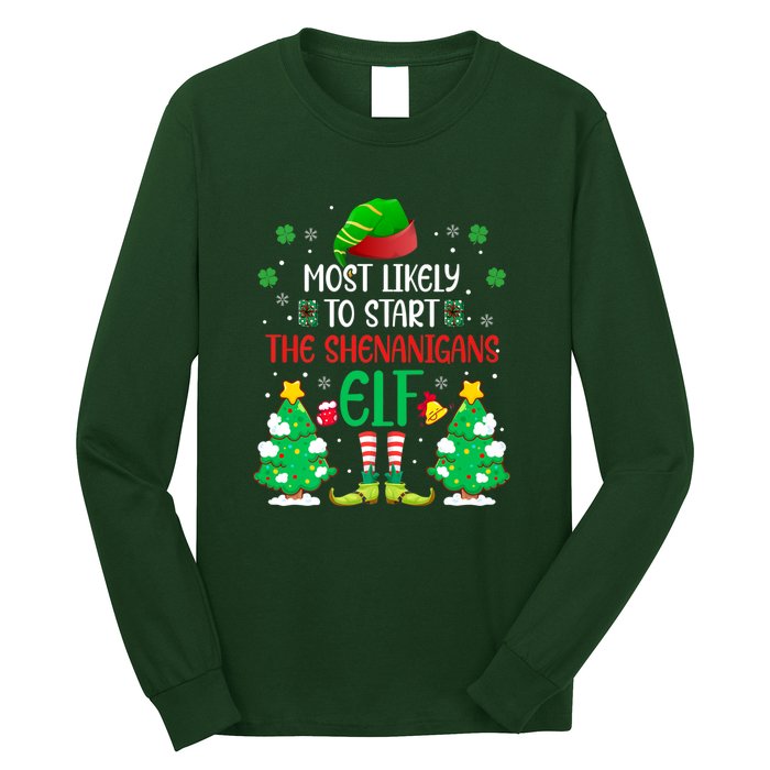 Most Likely To Start The Shenanigans Elf Christmas Family Long Sleeve Shirt