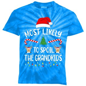 Most Likely To Spoil The Grand family Joke Christmas  Kids Tie-Dye T-Shirt