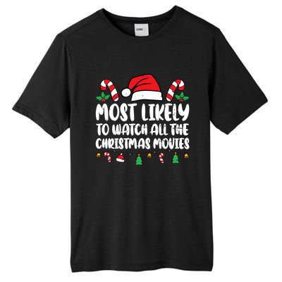 Most Likely To Watch All The Christmas Movies Matching Xmas Tall Fusion ChromaSoft Performance T-Shirt