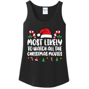 Most Likely To Watch All The Christmas Movies Matching Xmas Ladies Essential Tank