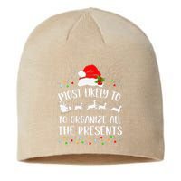 Most Likely To Organize All The Presents Funny Family Xmas Sustainable Beanie