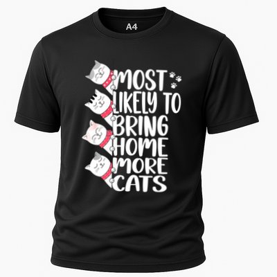 Most Likely To Bring Home More Cats Lover Adopt A Cat Women Performance Shirt