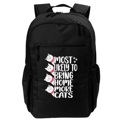 Most Likely To Bring Home More Cats Lover Adopt A Cat Women Backpack