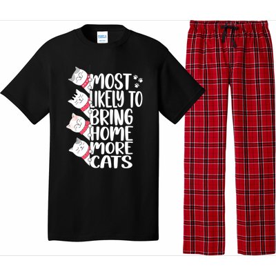 Most Likely To Bring Home More Cats Lover Adopt A Cat Women Pajama Set