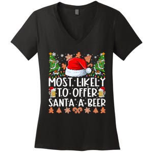 Most Likely To Offer Santa A Beer Christmas Shirts For Family Women's V-Neck T-Shirt