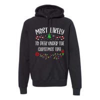 Most Likely To Peek Under The Christmas Tree Funny Christmas Family Matching C Premium Hoodie