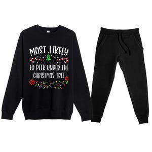 Most Likely To Peek Under The Christmas Tree Funny Christmas Family Matching C Premium Crewneck Sweatsuit Set