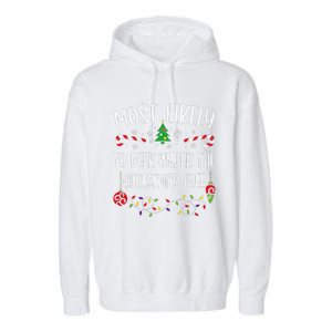 Most Likely To Peek Under The Christmas Tree Funny Christmas Family Matching C Garment-Dyed Fleece Hoodie