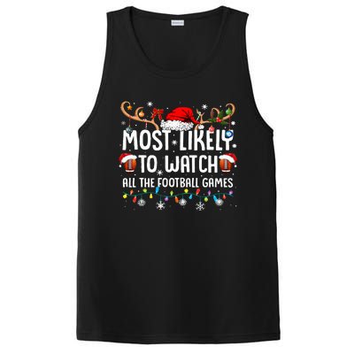 Most Likely To Watch All The Football Games Christmas Family  PosiCharge Competitor Tank