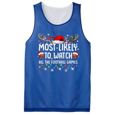 Most Likely To Watch All The Football Games Christmas Family  Mesh Reversible Basketball Jersey Tank