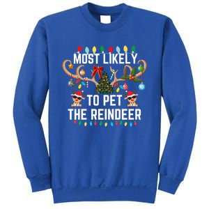 Most Likely To Pet The Reindeer Pjs Matching Xmas Lights Meaningful Gift Sweatshirt