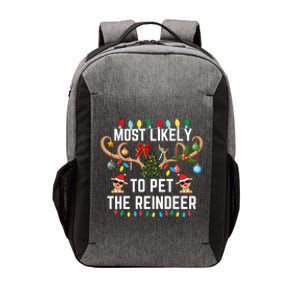 Most Likely To Pet The Reindeer Pjs Matching Xmas Lights Meaningful Gift Vector Backpack