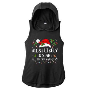 Most Likely To Start All The Shenanigans Christmas Family  Ladies PosiCharge Tri-Blend Wicking Draft Hoodie Tank