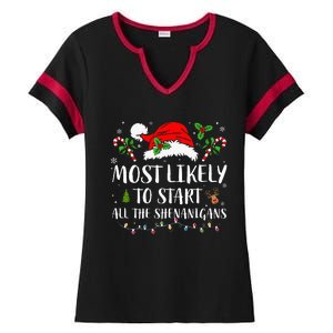 Most Likely To Start All The Shenanigans Christmas Family  Ladies Halftime Notch Neck Tee