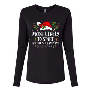 Most Likely To Start All The Shenanigans Christmas Family  Womens Cotton Relaxed Long Sleeve T-Shirt