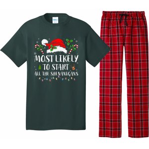 Most Likely To Start All The Shenanigans Christmas Family  Pajama Set