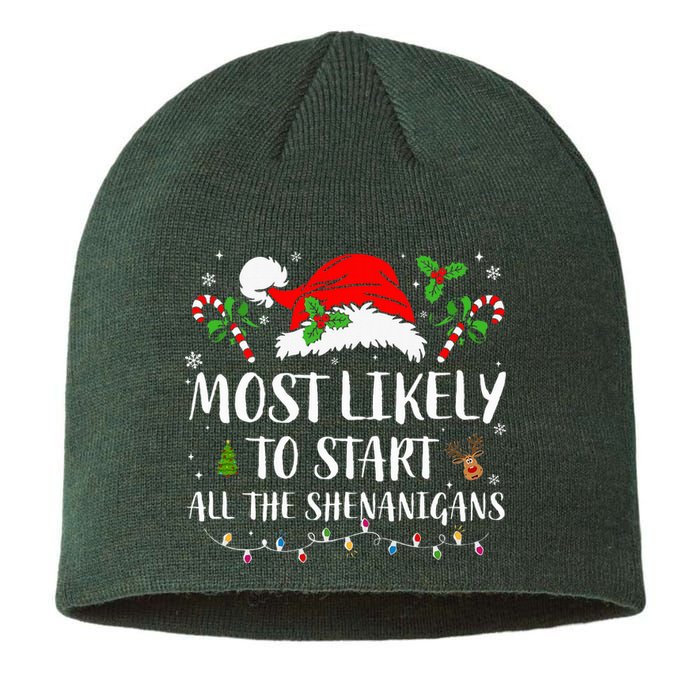 Most Likely To Start All The Shenanigans Christmas Family  Sustainable Beanie