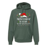 Most Likely To Start All The Shenanigans Christmas Family  Premium Hoodie