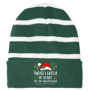 Most Likely To Start All The Shenanigans Christmas Family  Striped Beanie with Solid Band