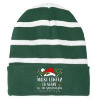 Most Likely To Start All The Shenanigans Christmas Family  Striped Beanie with Solid Band