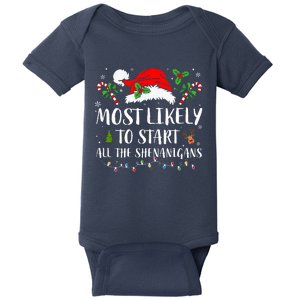 Most Likely To Start All The Shenanigans Christmas Family  Baby Bodysuit