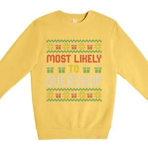 Most Likely To Overshop Shopping Squad Family Christmas Premium Crewneck Sweatshirt