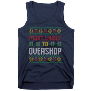 Most Likely To Overshop Shopping Squad Family Christmas Tank Top