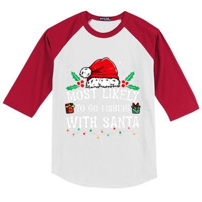 Most Likely To Go Fishing With Santa Christmas Kids Colorblock Raglan Jersey