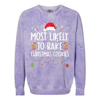 Most Likely To Bake Christmas Cookies Funny Baker Christmas Colorblast Crewneck Sweatshirt