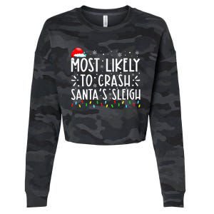 Most Likely To Crash SantaS Sleigh Cropped Pullover Crew