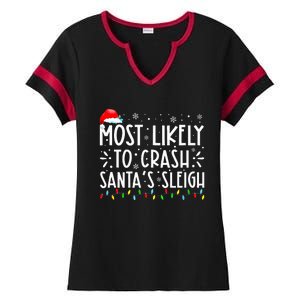 Most Likely To Crash SantaS Sleigh Ladies Halftime Notch Neck Tee